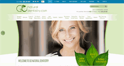 Desktop Screenshot of gonaturaldentistry.com